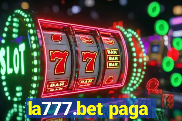 la777.bet paga